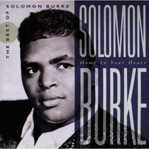 Burke, Solomon - Home In Your Heart **