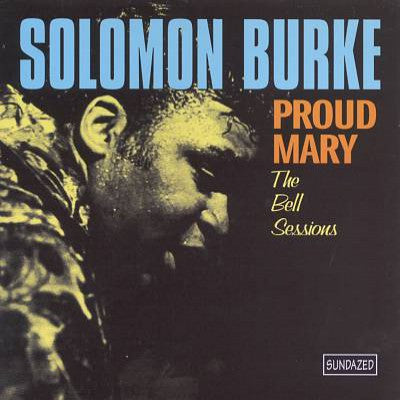Burke, Solomon - Proud Mary 