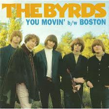 Byrds - You Movin