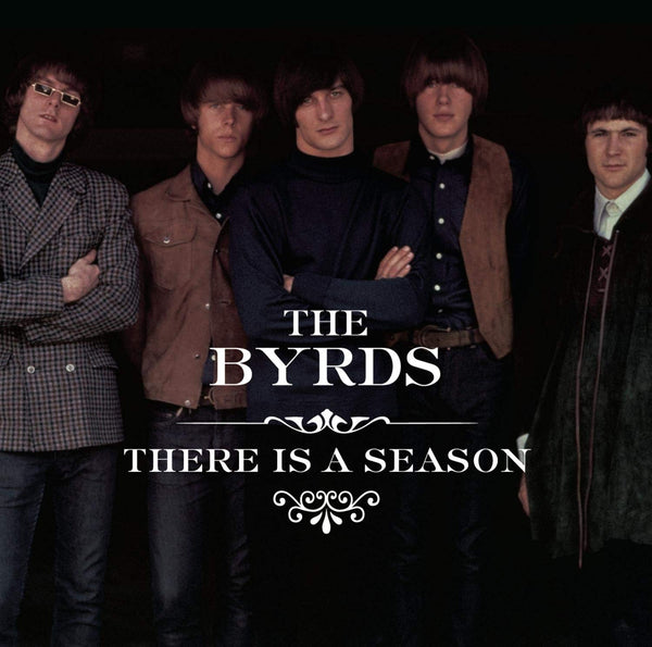 Byrds|There Is A Season **