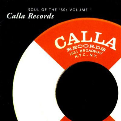 Calla Records - Soul Of The 60s - Various Artists