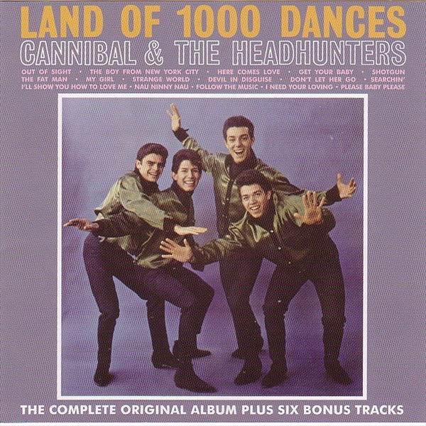 Cannibal & The Headhunters|Land Of 1000 Dances