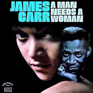 Carr, James|A Man Needs a Woman