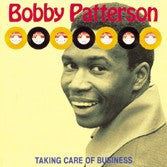 Patterson, Bobby - Taking Care Of Business