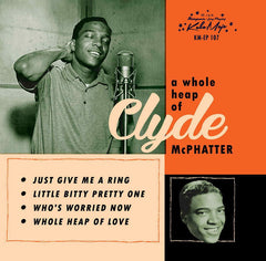 McPhatter , Clyde‎|A Whole Heap Of Clyde McPhatter
