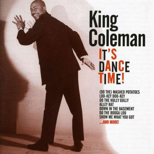 Coleman, King - It's Dance Time