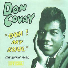 Covay, Don  - Ooh! My Soul - The Rockin Years