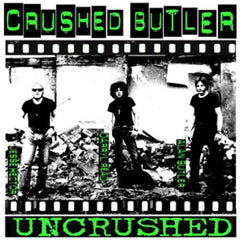 Crushed Butler|Uncrushed (Green Vinyl + Poster)