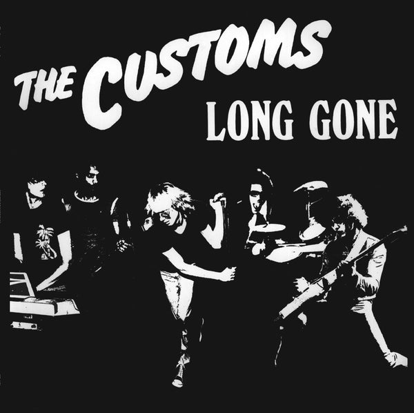 Customs|Long Gone (180 g)