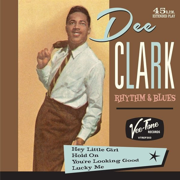 Dee Clark - Rhythm & Blues EP Vol. 1