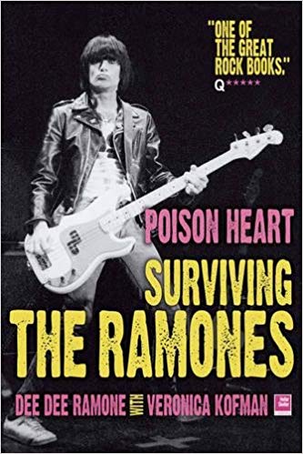 Dee Dee Ramone - Poison Heart / Surviving The Ramones|Vera Ramone (167 pgs)