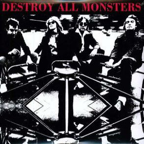 Destroy All Monsters  - S/T