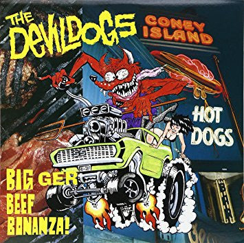 Devil Dogs|Bigger Beef Bonanza