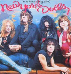 New York Dolls|I'm A Human Being