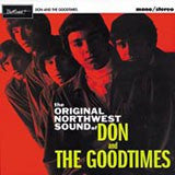Don And The Goodtimes - The Original Northwest Sound Of...