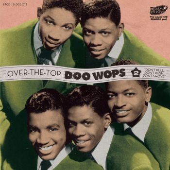 Over the Top Doo-Wops Vol. 2|Various Artists