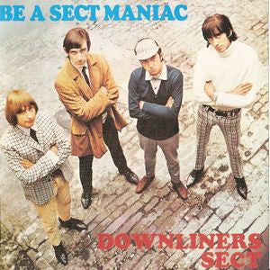 Downliners Sect - Be a Sect Maniac