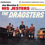 Messina, Jim  & The Jesters - The Dragsters