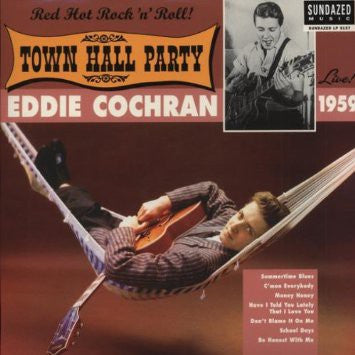 Cochran, Eddie - Live At Town Hall Party