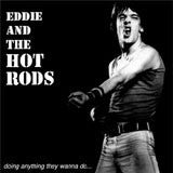 Eddie And The Hot Rods - Doing Anything They Wanna Do