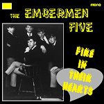 Embermen Five - Fire In Their Hearts