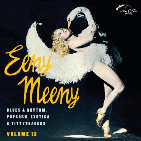 Eeny Meny – Exotic Blues & Rhythm Vol. 12|Various Artists
