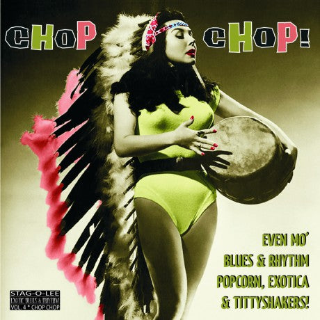 Chop Chop! – Exotic Blues & Rhythm Vol. 4 (Clear vinyl)|Various Artists