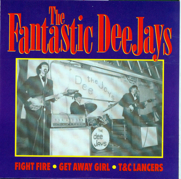 Fantastic Dee-jays |Fight Fire