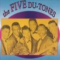 Five Du-Tones - S/T