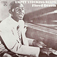 Dixon, Floyd|Empty Stocking Blues*