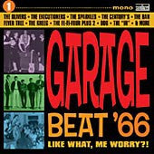 Garage Beat 66 - Like What, Me Worry? - Various Artists