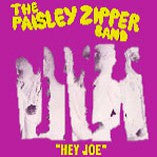 Paisley Zipper Band  - Hey Joe 