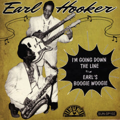 Hooker, Earl |I'm Going Down The Line