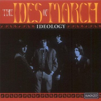 Ides Of March - Ideology
