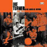 Turner, Ike & His Kings Of Rhythm - Early Times