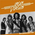 Iron Virgin - 1974 Scottish Glam Rock