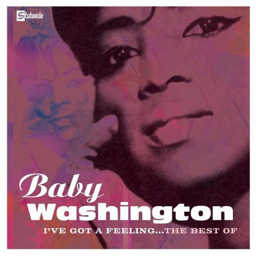 Washington, Baby - I ve Got a Feeling 
