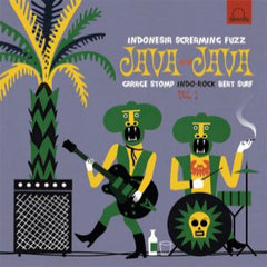 Java Java - Indonesia Screming Fuzz - Garage Stomp - Various Artists
