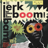 Jerk Boom Bam : Greasy Rhythm & Soul Party pt. 2 |Various Artists
