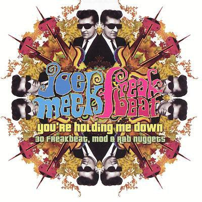 Joe Meek s Freakbeat: 30 Freakbeat, Mod and R&B Nuggets  - Various Artists