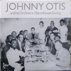 Otis, Johnny - Barrelhouse Stomp*