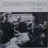 Johnny Otis & Co - Gee Baby*