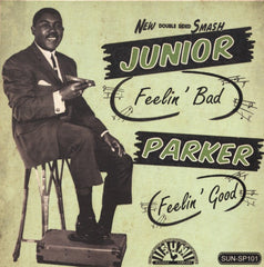 Junior Parker|Feelin' Bad