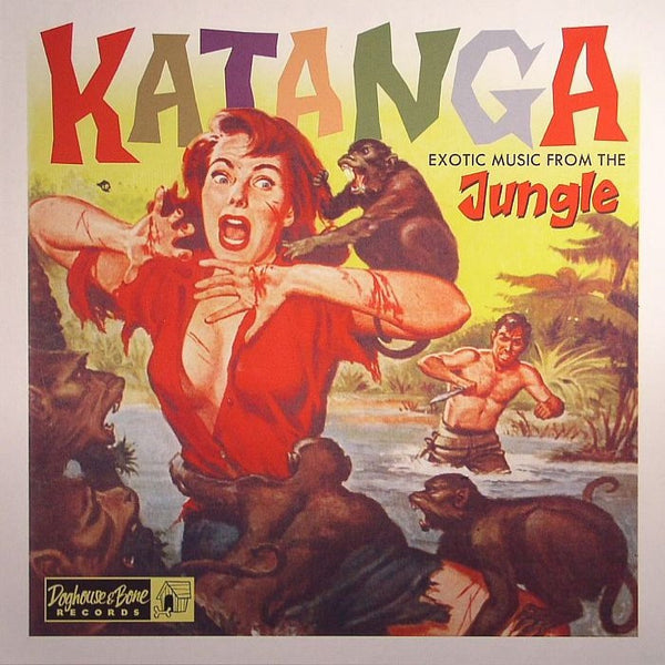 Katanga - Exotic Music From The Jungle - Various Artists