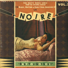 La Noire Vol. 3 - Baby You Got Soul - Various Artists