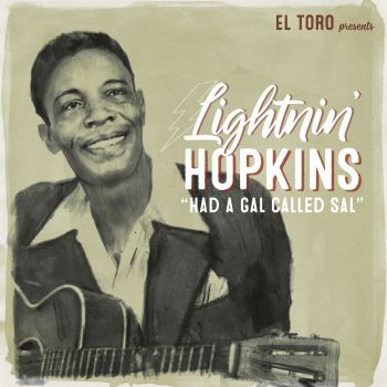 Lightnin' Hopkins|Had a Girl Called Sal +3*