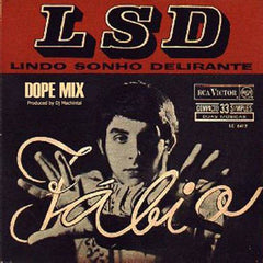 Fábio - LSD (Lindo Sonho Delirante)