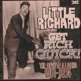 Little Richard - Get Rich Quick 1951-54