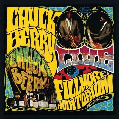 Berry, Chuck - Live At Fillmore Auditorium