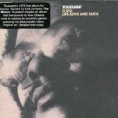 Toussaint, Allen - Life, Love And Faith 